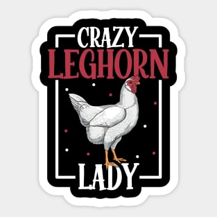 I love my Leghorn - Cluck Yeah Sticker